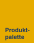 Produktpalette